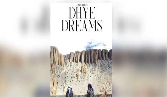 Dhye Dreams: Story of mountain  village hit by climate change