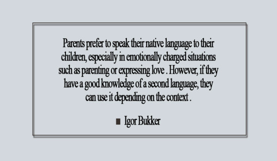 Is Native Language Closer To The Soul ?