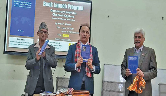 Prof. Kharel’s ‘Democracy Rupture, Channel Capture…’ launched